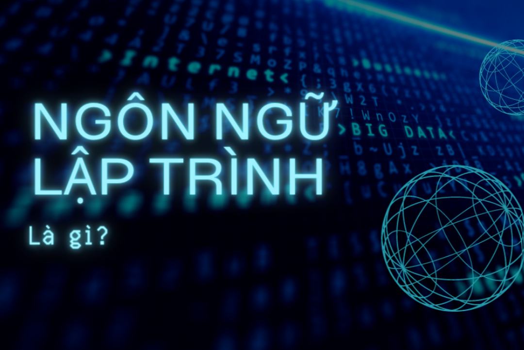 Ngôn ngữ lập trình là gì?